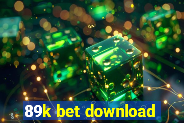89k bet download